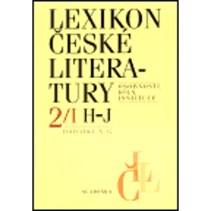 Lexikon české literatury 2 / I (H-J). Osobnosti, díla, instituce - kolektiv