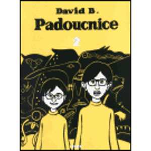 Padoucnice 2 - David B.
