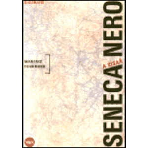 Seneca a císař Nero. Biografie - Manfred Fuhrmann