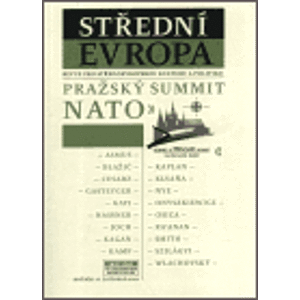 Střední Evropa - Pražský summit NATO