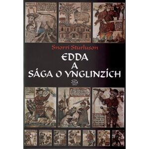 Edda a Sága o Ynglinzích - Snorri Sturluson