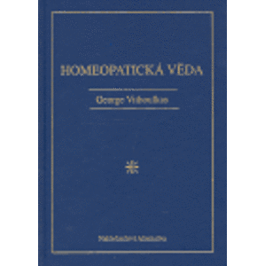 Homeopatická věda - George Vithoulkas