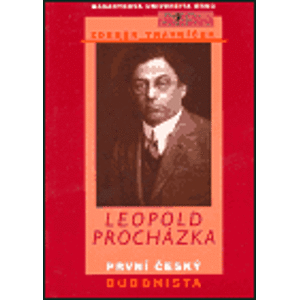 Leopold Procházka - první český buddhista - Zdeněk Trávníček