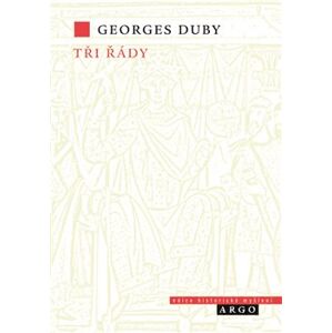 Tři řády - Georges Duby