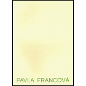 Pavla Francová - katalog - Pavla Francová