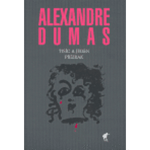 Tisíc a jeden přízrak - Alexandre Dumas st.
