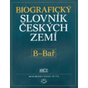 Biografický slovník českých zemí, 2.sešit (B-Bař) - kolektiv, Pavla Vošahlíková