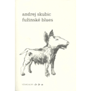 Fužinské blues - Andrej Skubic