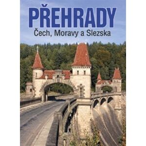 Přehrady Čech, Moravy a Slezska - kolektiv, Vojtěch Broža