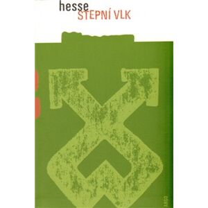 Stepní vlk - Hermann Hesse