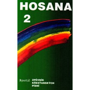 Hosana 2. Zpěvník křesťanských písní