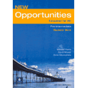 New Opportunities - Pre-Intermediate Students´ Book. Education for life - Michael Harris, David Mower, Anna Sikorzyńska