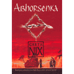 Abhorsenka - Garth Nix