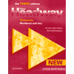 New Headway Elementary the Third Edition - Workbook with key - Liz Soars, John Soars