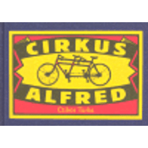 Cirkus Alfred - Ctibor Turba