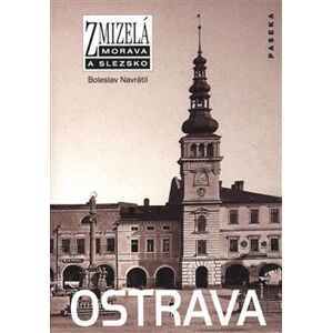 Zmizelá Morava-Ostrava - Boleslav Navrátil