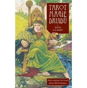 Tarot Magie druidů. Kniha a 78 karet - Philip Carr-Gomm, Stephanie Carr-Gomm