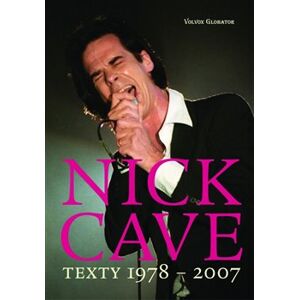 Texty 1978–2007 - Nick Cave
