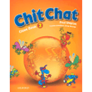 Chit Chat 2 Class Book - Paul Shipton