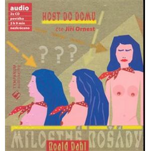Milostné rošády, CD - Host do domu, CD - Roald Dahl