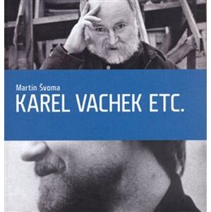 Karel Vachek etc. - Martin Švoma
