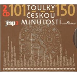 Toulky českou minulostí 101-150, CD - Josef Veselý