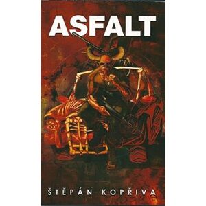Asfalt - Štěpán Kopřiva