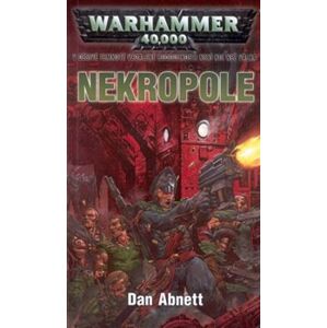 Nekropole. Warhammer 40 000 - Dan Abnett