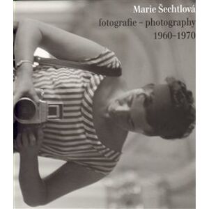 Marie Šechtlová fotografie - photography 1960 - 1970 - Marie Šechtlová, Jan Kříž, Antonín Dufek