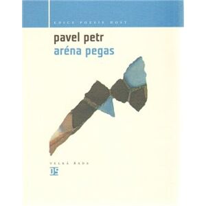 Aréna Pegas - Pavel Petr