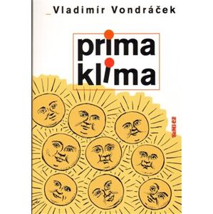 Prima klima - Vladimír Vondráček
