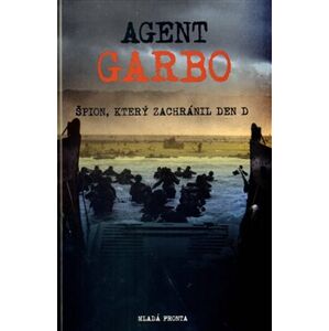 Agent Garbo - Tomás Harris, Mark Seaman