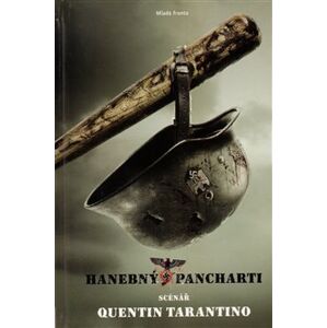 Hanebný pancharti - Quentin Tarantino