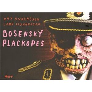 Bosenský plackopes - Max Andersson, Lars Sjunnesson