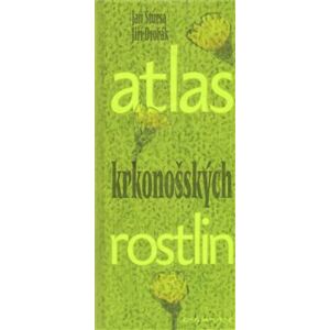 Atlas krkonošských rostlin - Jiří Dvořák, Jan Štursa