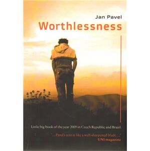 Worthlessness - Jan Pavel