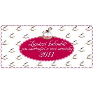 Lunární kalendář pro nastávající a nové maminky 2011