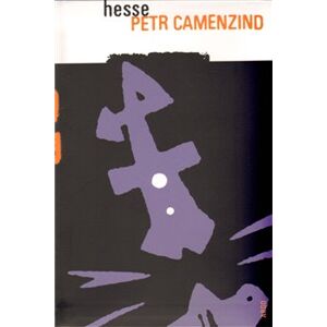 Petr Camenzind - Hermann Hesse