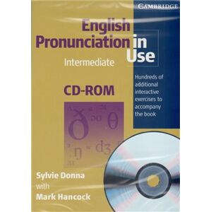 English Pronunciation in Use Intermediate - Mark Hancock, Sylvie Donna (1xCD-ROM)
