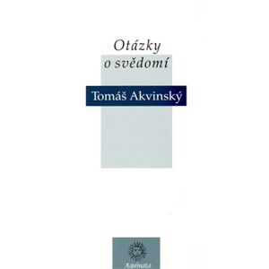 Otázky o svědomí - Tomáš Akvinský