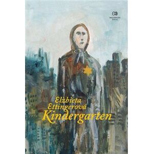 Kindergarten - Elzbieta Ettingerová