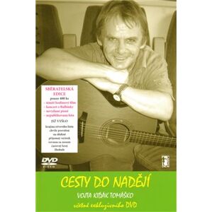 Cesty do nadějí + DVD - Vojta Kiďák Tomáško