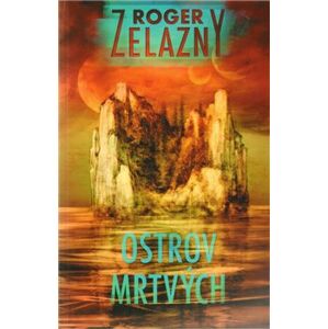 Ostrov mrtvých - Roger Zelazny