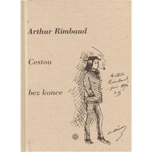 Cestou bez konce - Arthur Rimbaud