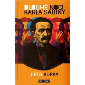 Dlouhé noci Karla Sabiny - Jiří Kupka