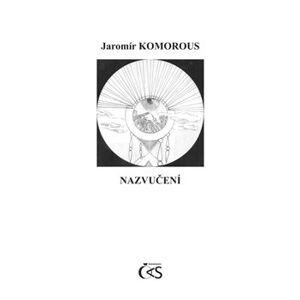 Nazvučení - Jaromír Komorous