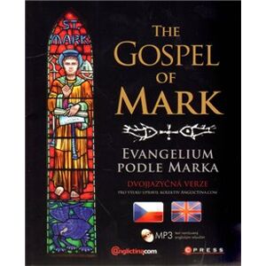 The Gospel of Mark/ Evangelium podle Marka