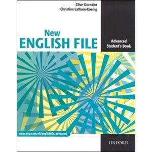 New English File Advanced Students Book - Clive Oxenden, Christina Latham-Koenig