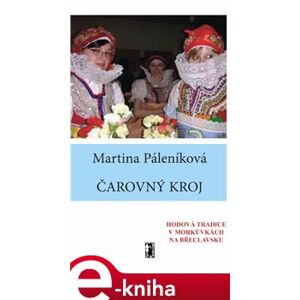 Čarovný kroj - Martina Páleníková e-kniha