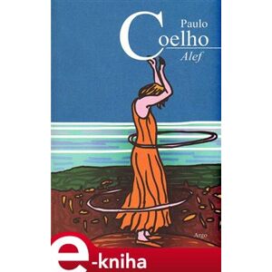 Alef - Paulo Coelho e-kniha